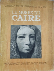 Encyclopédie photographique de l'art: Le musée du Caire.