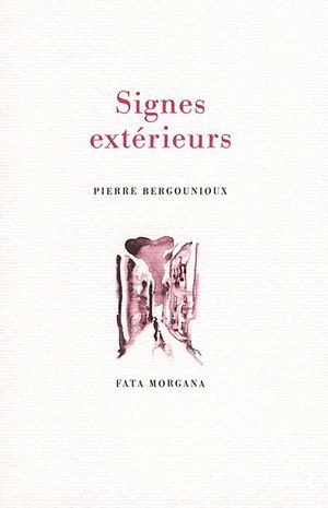 Signes extérieurs.