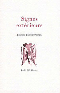 Signes extérieurs.