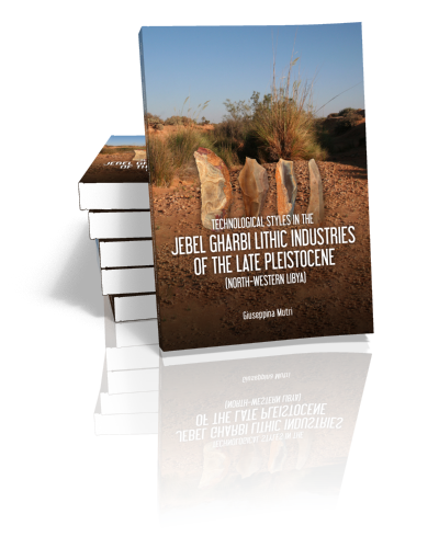 Technological Styles in the Jebel Gharbi Lithic Industries of the Late Pleistocene (North-Western Libya).