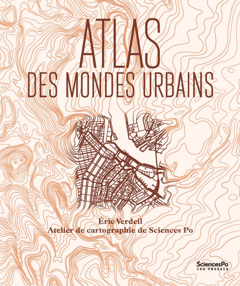 Atlas des mondes urbains.