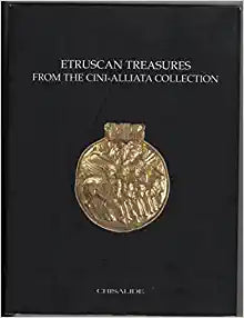 Etruscan treasures from the Cini-Alliata Collection.
