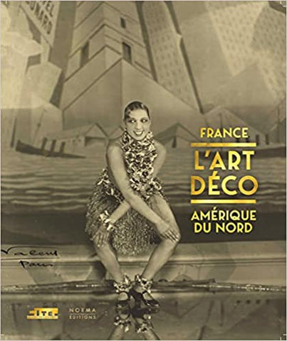 L'Art déco, France-Amérique du Nord.