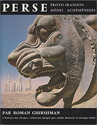 Persia. Proto-Iranians, Medes, Achaemenids.