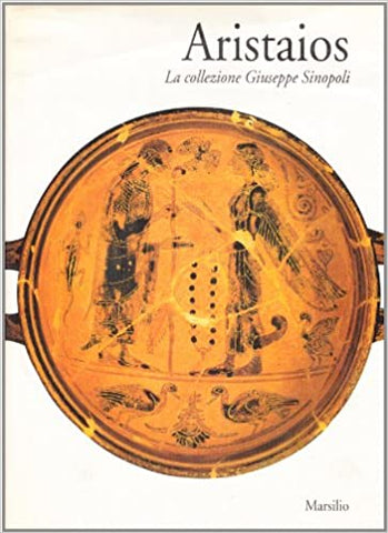 Aristaios: La collezione Giuseppe Sinopoli.