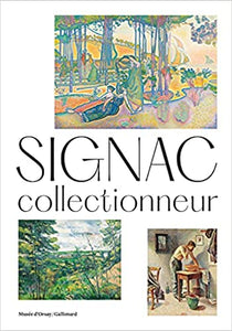 SIGNAC, collectionneur.