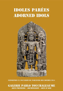 Idoles parées/Adorned idols.