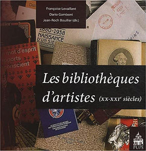 Les bibliothèques d'artistes (XX-XXIe siècles).