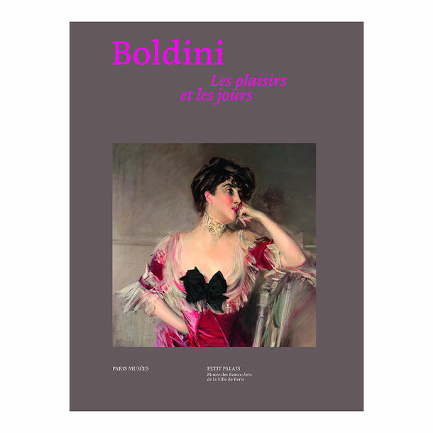 Boldini, les plaisirs et les jours.