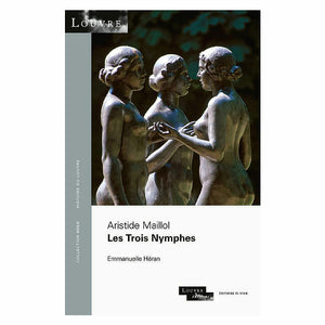 Aristide Maillol. Les Trois Nymphes.