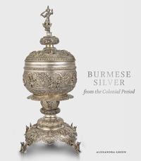 Burmese silver from the Colonial Period.