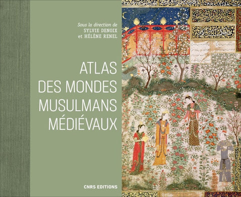 Atlas des mondes musulmans médiévaux.