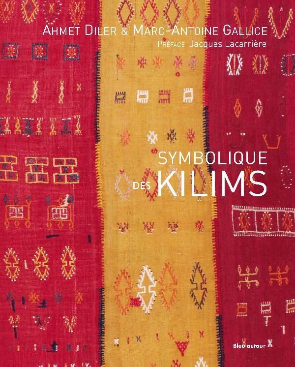 Symbolique des Kilims.