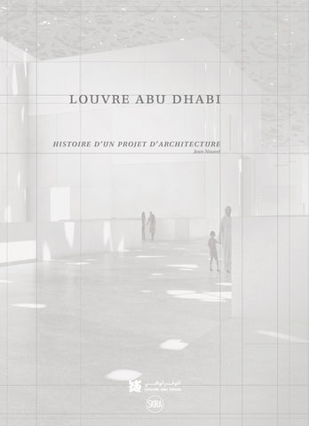 Louvre Abu Dhabi. History of an architectural project. 