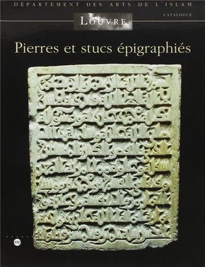 Pierres et stucs épigraphiés.