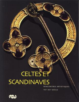 Celtes et Scandinaves, rencontres artistiques VIIe-XIIe siècle.