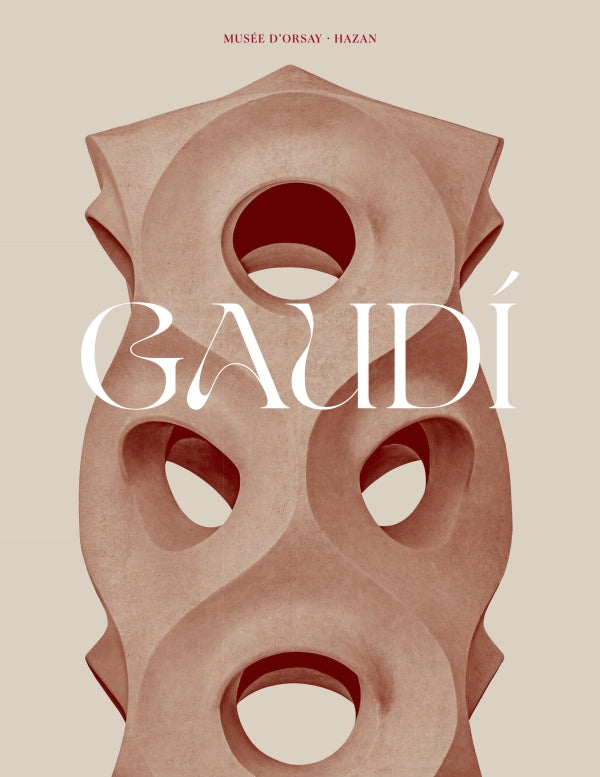 Gaudí. Catalogue officiel de l’exposition « Gaudí  » au musée d’Orsay du 12 avril au 17 juillet 2022.