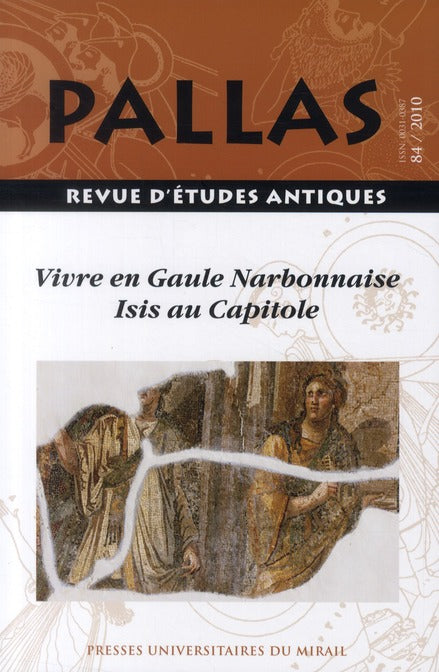 Pallas 84/2010. Vivre en Gaule Narbonnaise, Isis au Capitole.
