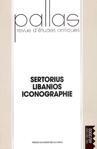Pallas 60/2002. Sertorius Libanios Iconographie.