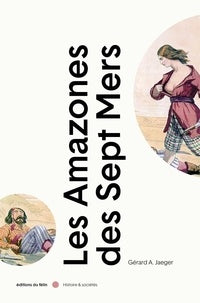 Les Amazones des Sept Mers.