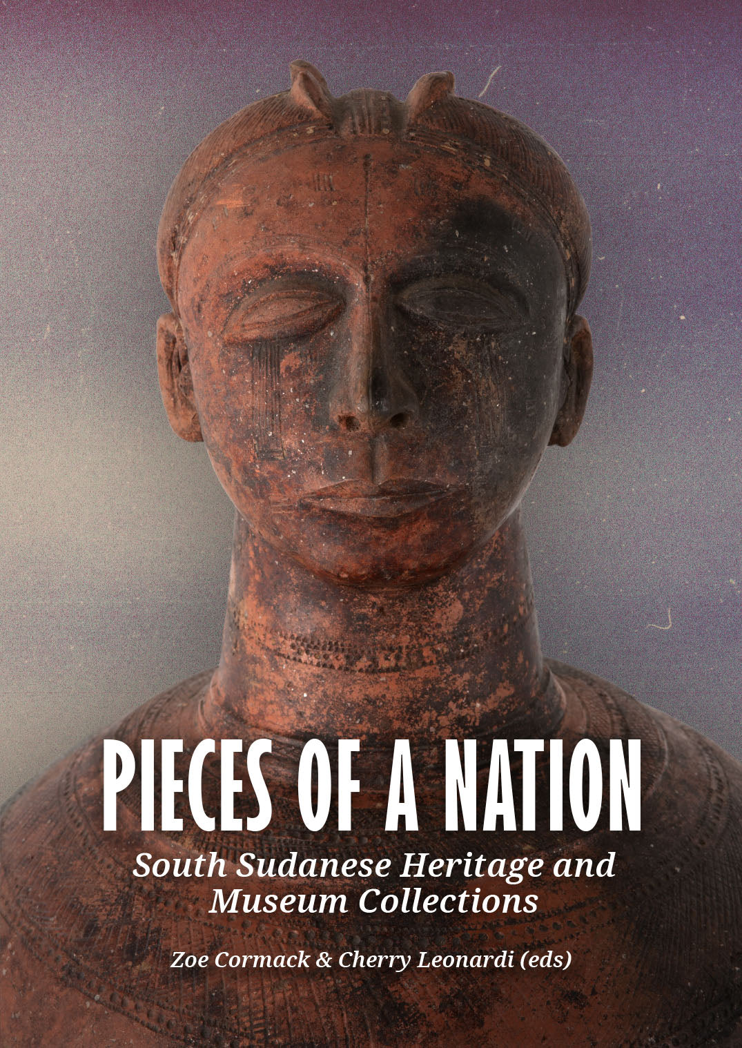 Pieces of a Nation: South Sudanese Heritage and Museum Collections.