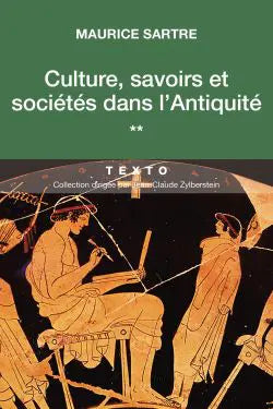 Cultures, savoirs et sociétés dans l'Antiquité, vol 2.