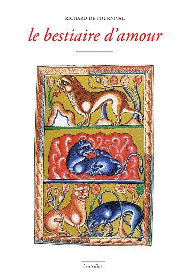 Le bestiaire d'amour. Collection livrets d'art.