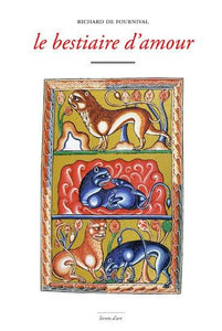 Le bestiaire d'amour. Collection livrets d'art.