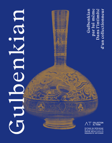 Gulbenkian par lui-même, dans l’intimité d’un collectionneur