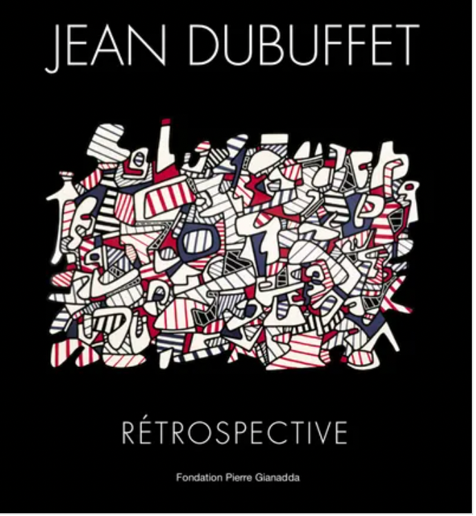 Jean Dubuffet. Rétrospective.