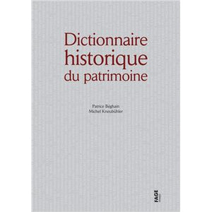 Dictionnaire historique du patrimoine.