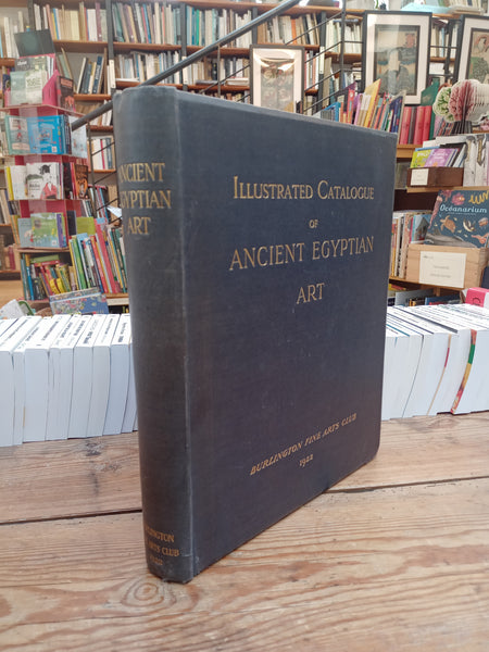 Illustrated Catalogue of Ancient Egyptian Art.