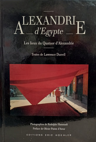 Alexandrie d'Egypte, les lieux du Quator d'Alexandrie.