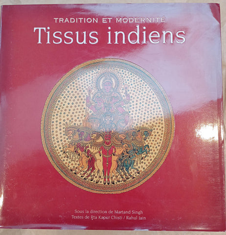 Tradition et modernité, tissus indiens.