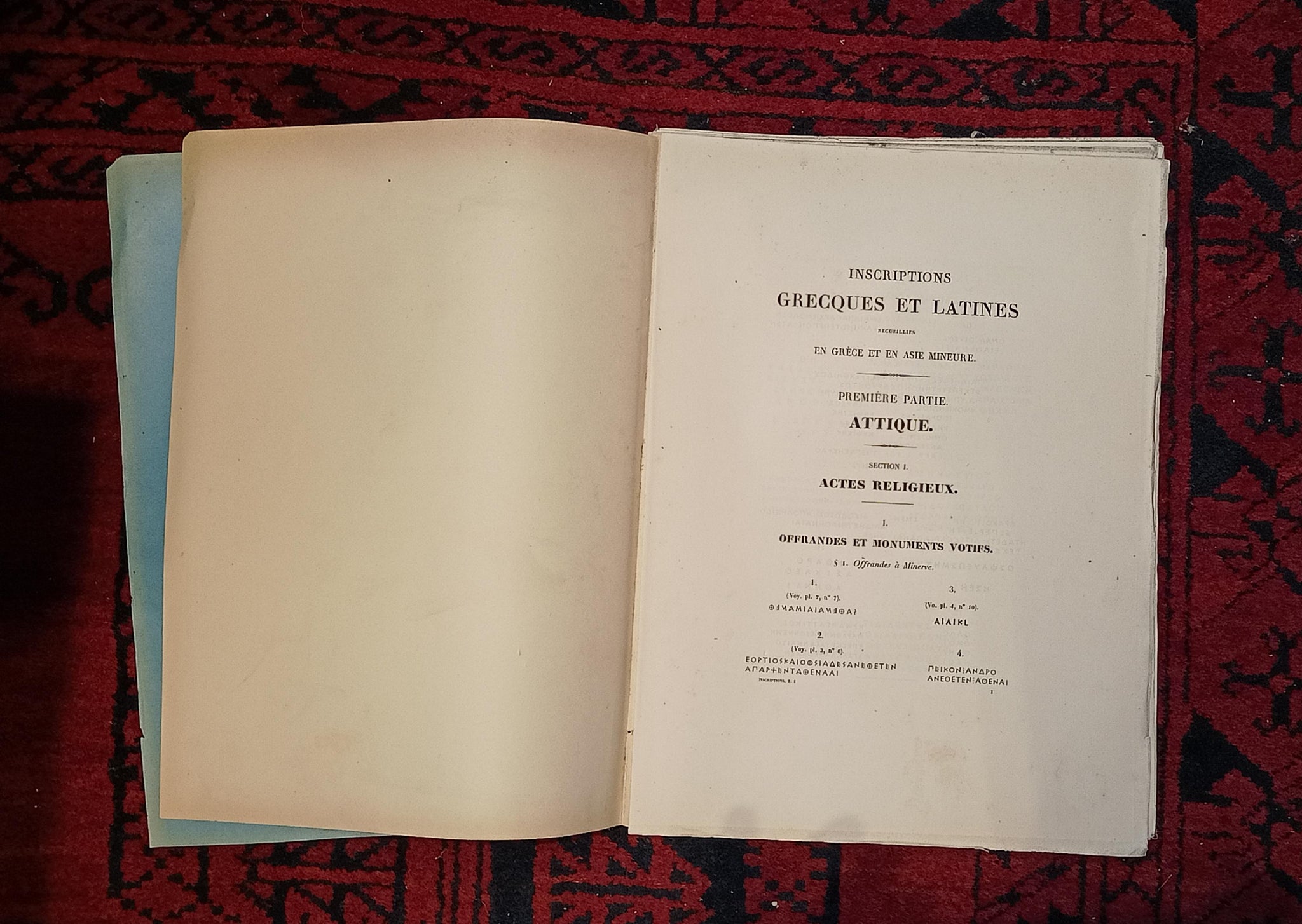 Inscriptions grecques et latines recueillies en Grèce et en Asie Mineure. Première partie. Attique. Section I, actes religieux. I. Offrandes et monuments votifs. I. Offrandes à Minerve