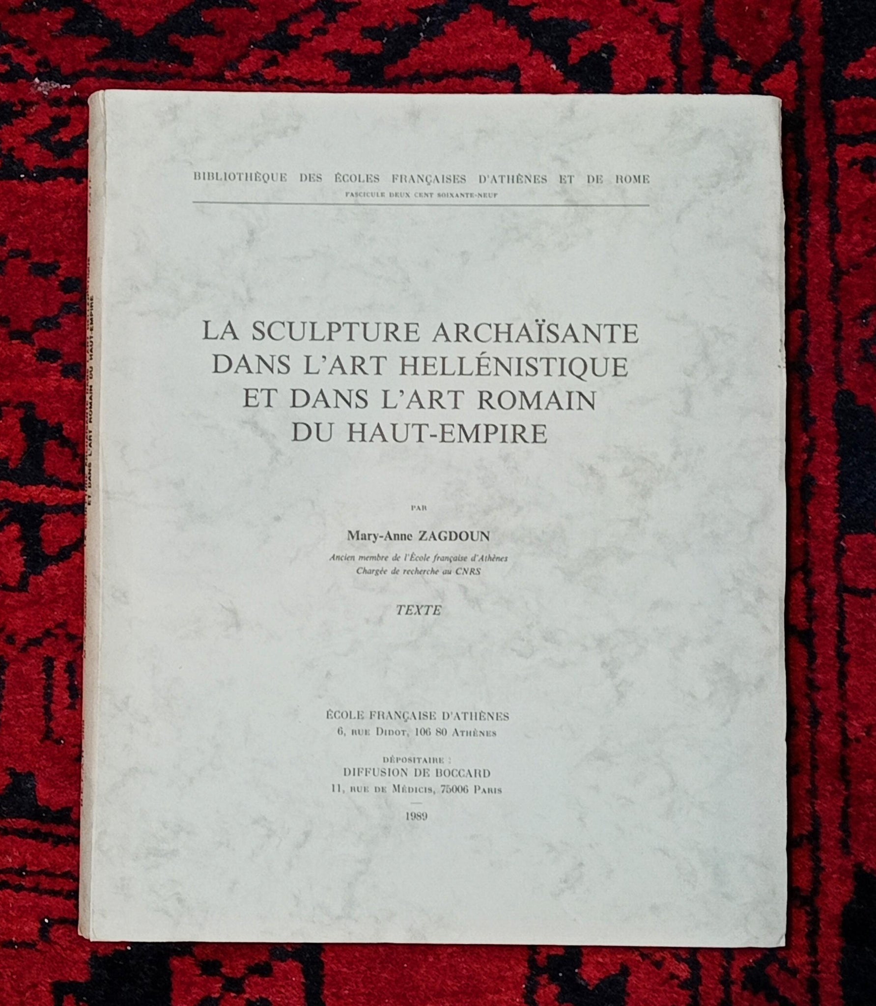 La sculpture archaïsante dans l'art hellénistique et dans l'art romain du Haut-Empire. 2 volumes, texte et planches.