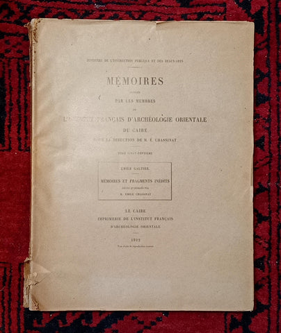 Mémoires et fragments inédits. MIFAO Tome XXVII.