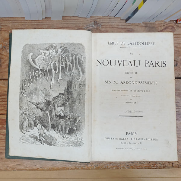 Le Nouveau Paris: Histoire de ses 20 Arrondissements.