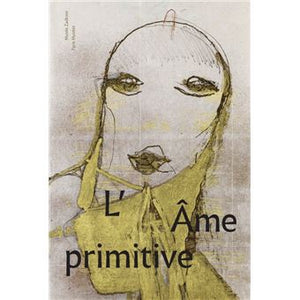 L'Âme primitive.