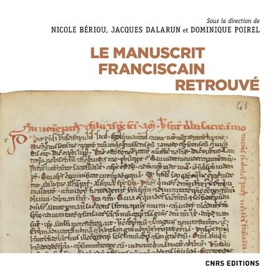 Le manuscrit franciscain retrouvé.