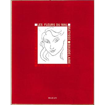 The Flowers of Evil. Matisse - Baudelaire. Facsimile of the 1947 edition.