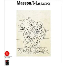 Masson/Massacres.