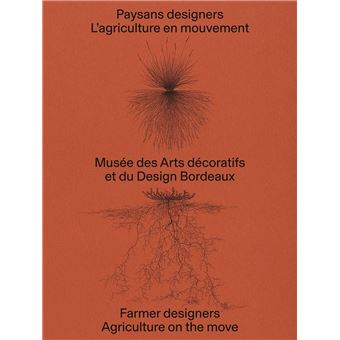 Peasant designers, agriculture on the move.