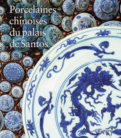 Porcelaines chinoises du palais de Santos.