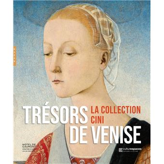 Treasures of Venice, the Cini collection. 