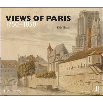 Views of Paris 1750 - 1850.