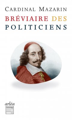 Bréviaire des politiciens. Présenté par Umberto Eco.