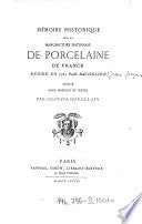 Mémoire historique sur la manufacture nationale de porcelaine de France.