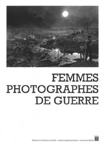 Femmes photographes de guerre.