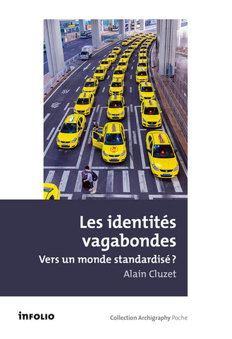 Wandering Identities: Towards a Standardized World?